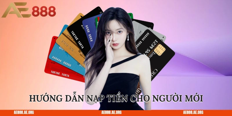 Hướng dẫn nạp tiền cho người mới