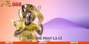 Kèo thẻ phạt là gì?